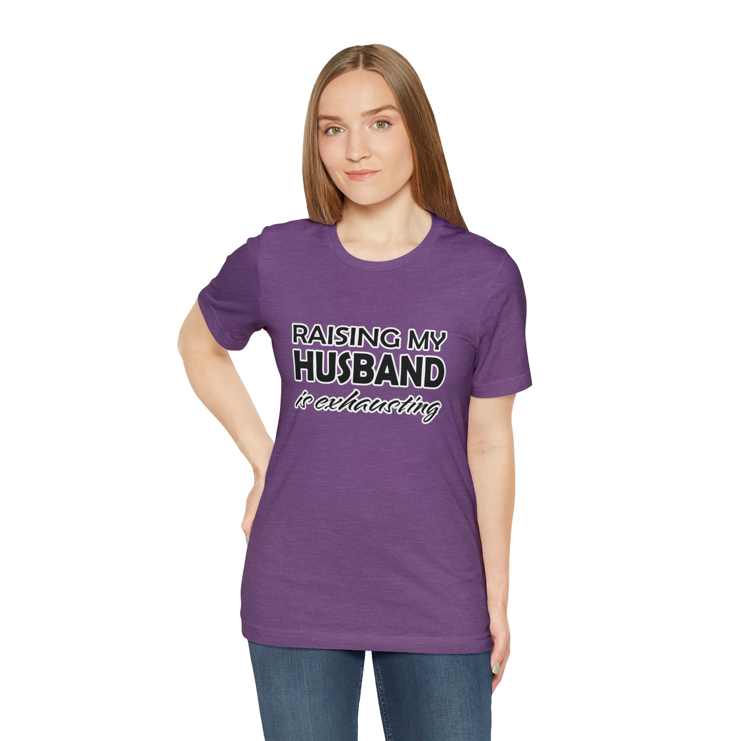 Raising my husband