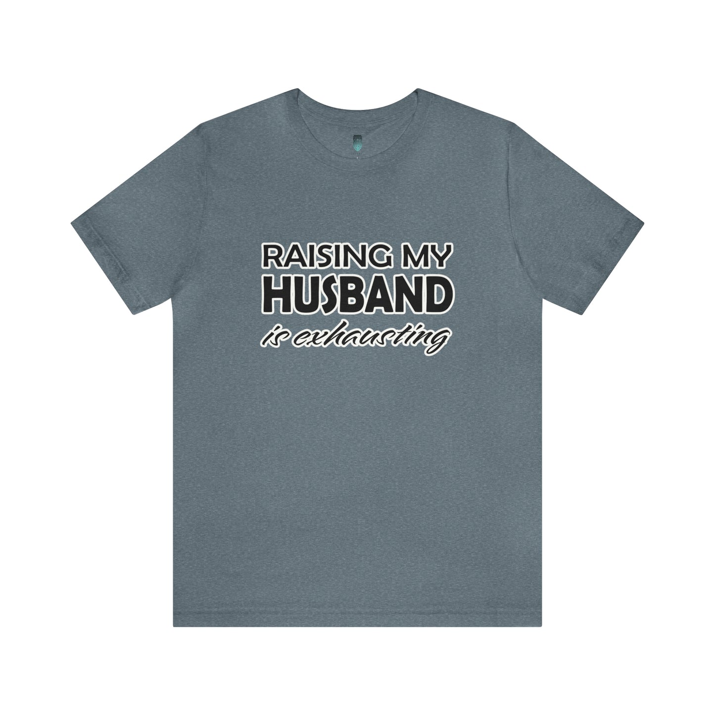 Raising my husband