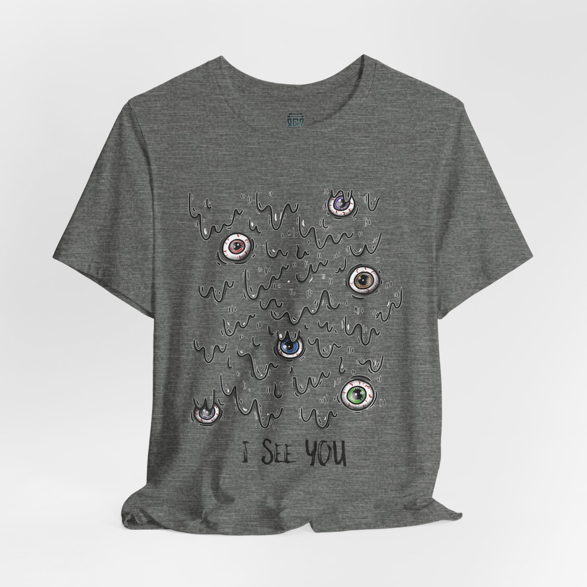 I see you T-shirt