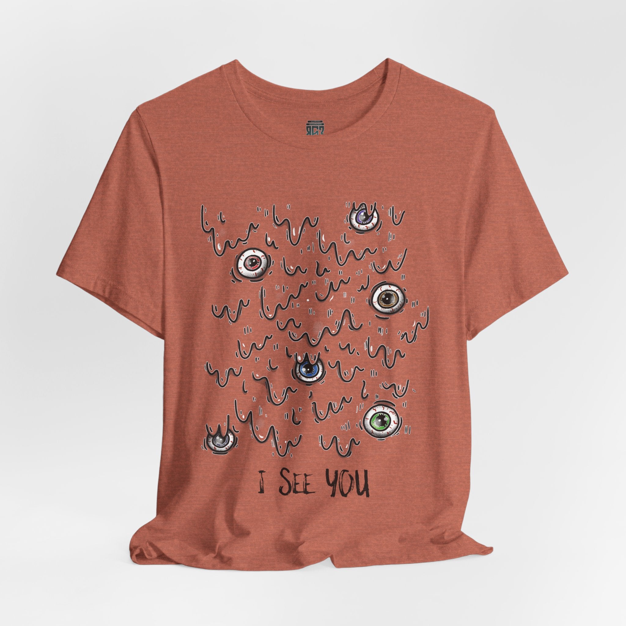 I see you T-shirt