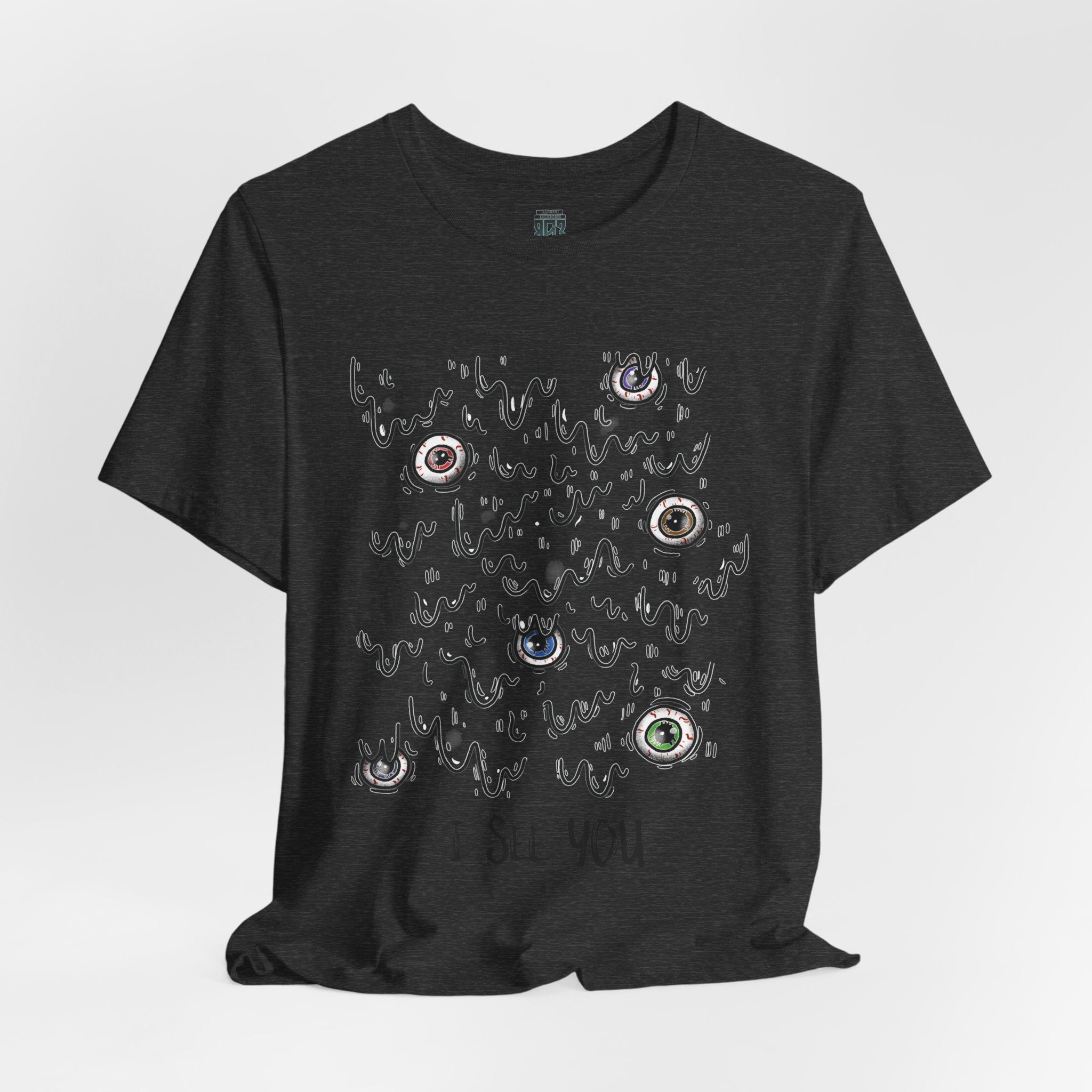 I see you T-shirt