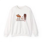 Eat Pie Wear Stretchy Pants Thanksgiving Shirt