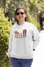 Eat Pie Wear Stretchy Pants Thanksgiving Shirt