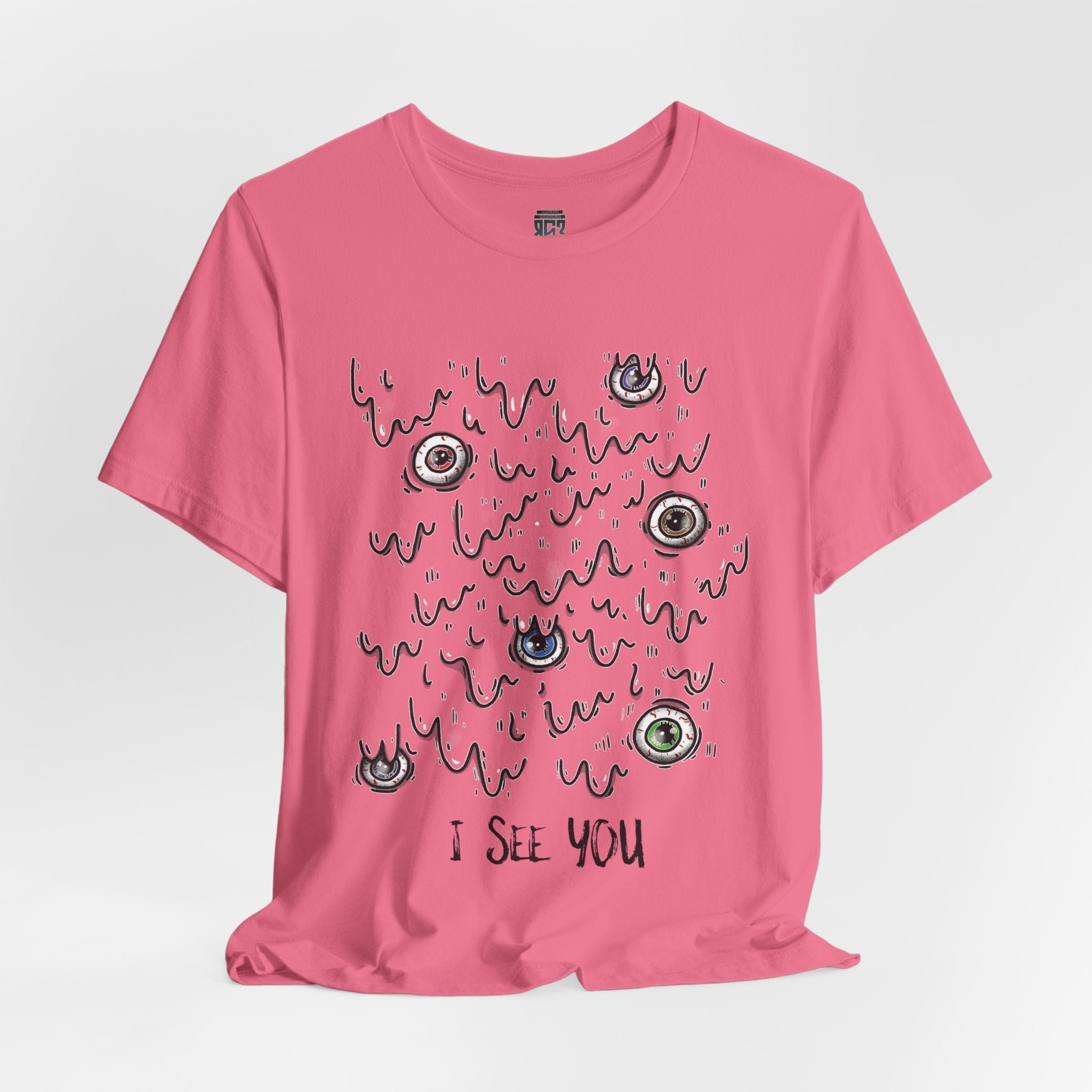 I see you T-shirt