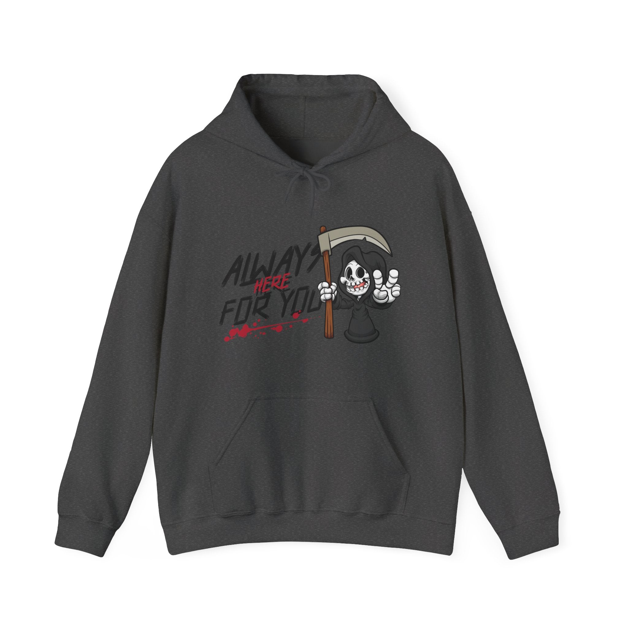 Always here for you Hoodie