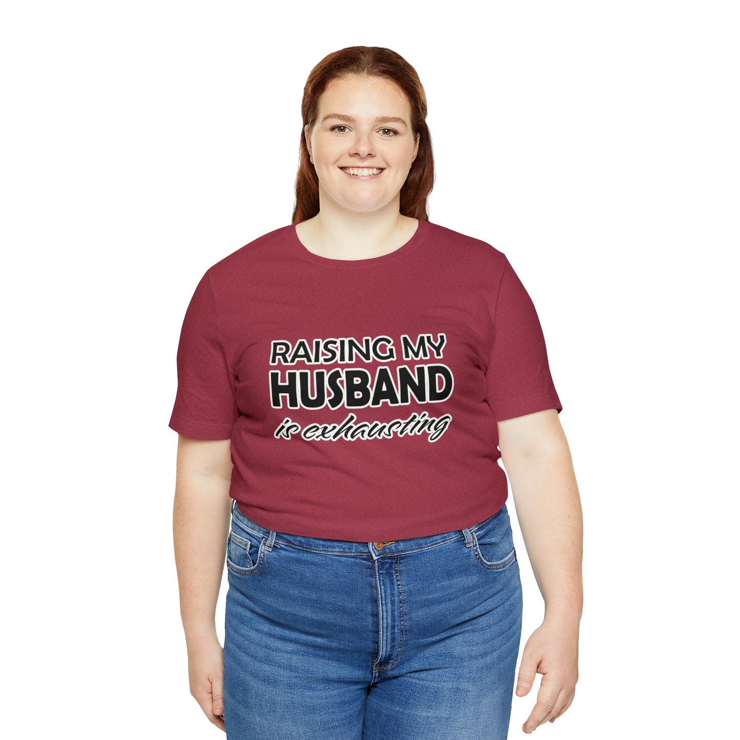Raising my husband