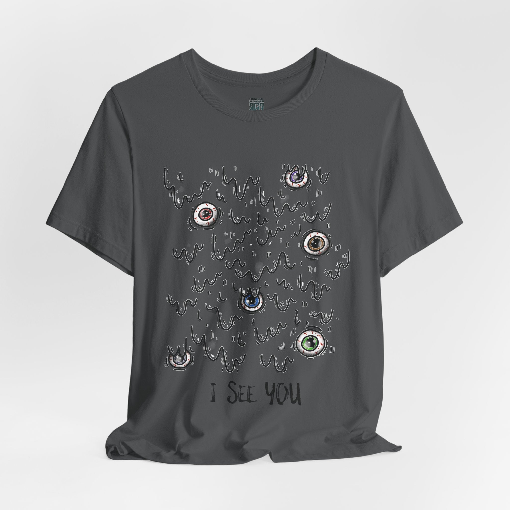 I see you T-shirt