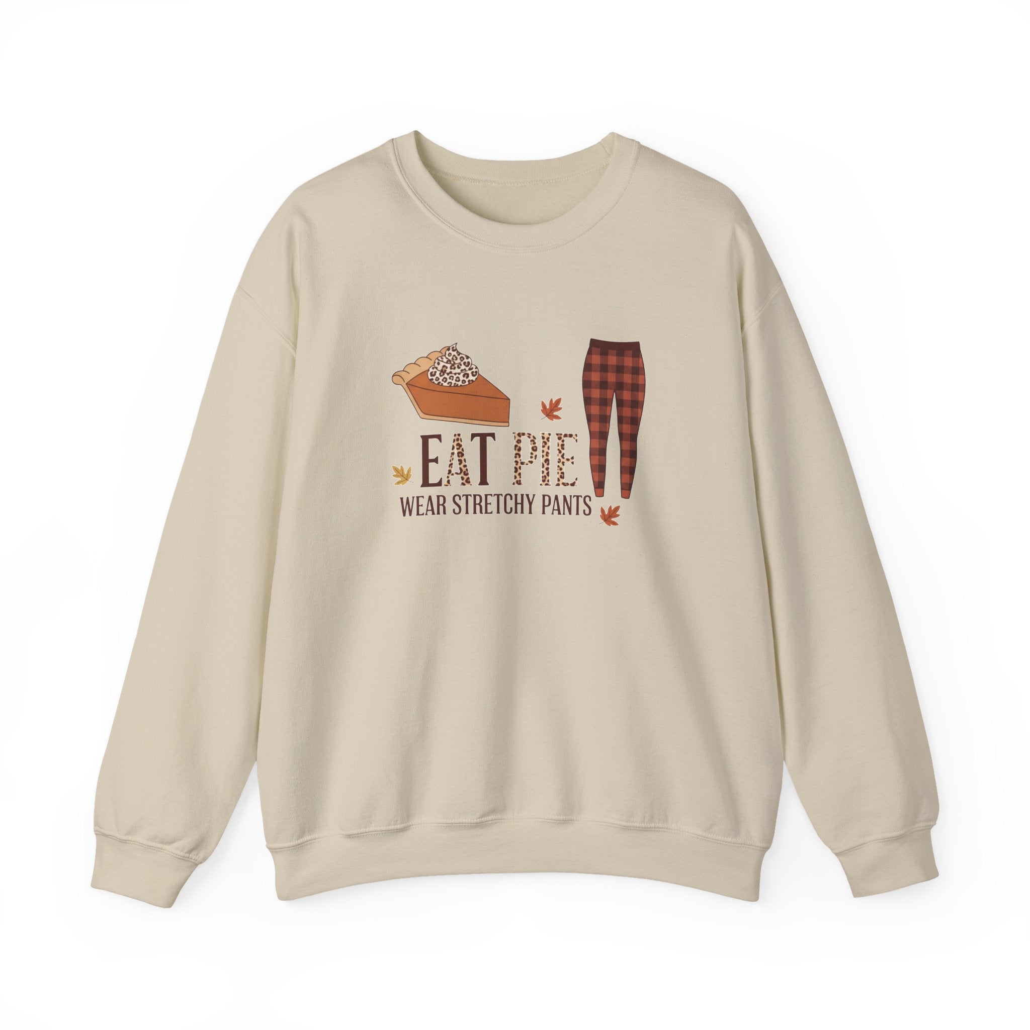 Eat Pie Wear Stretchy Pants Thanksgiving Shirt