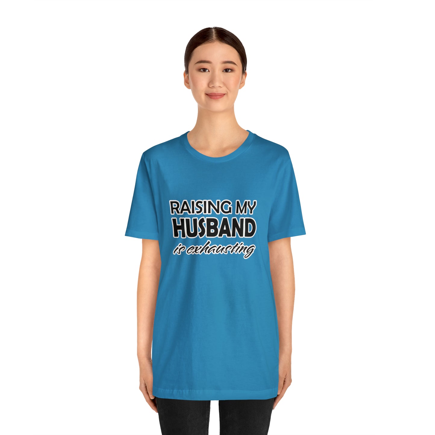 Raising my husband