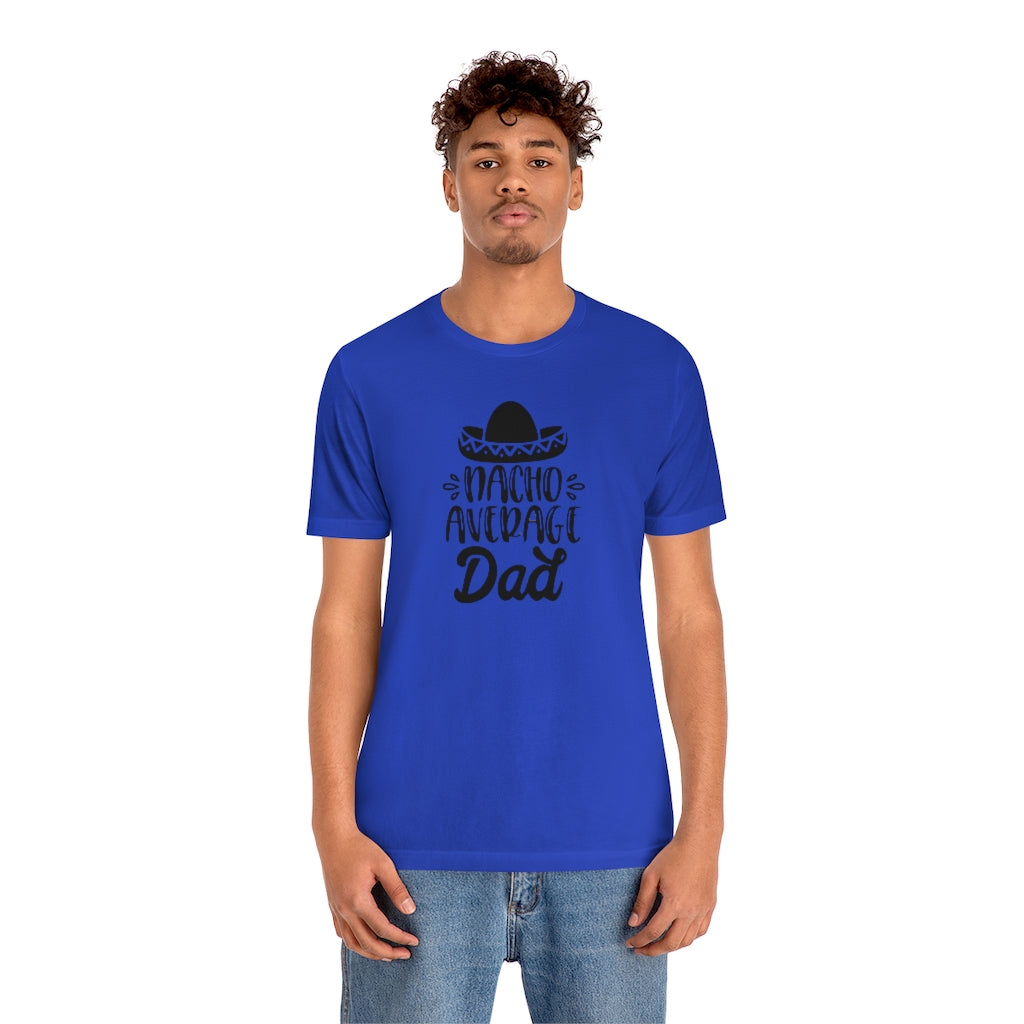 Nacho Average Dad
