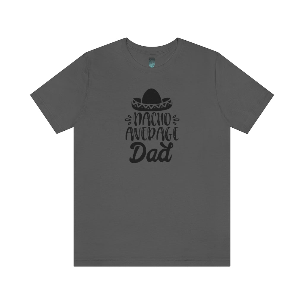 Nacho Average Dad