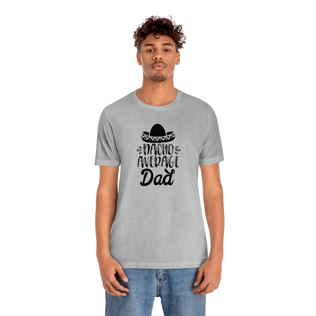 Nacho Average Dad