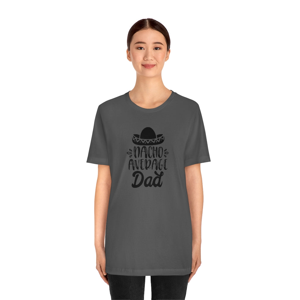 Nacho Average Dad