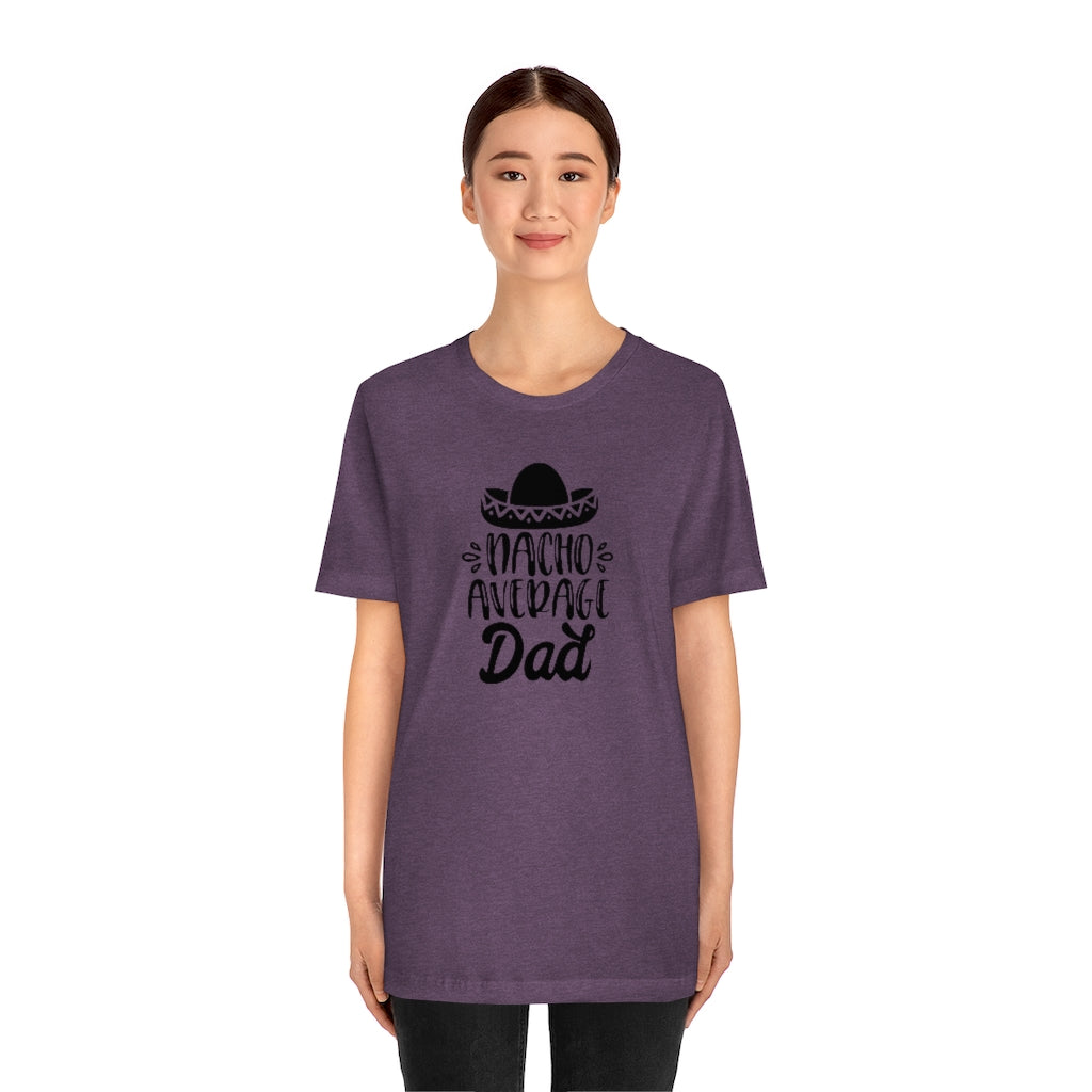 Nacho Average Dad