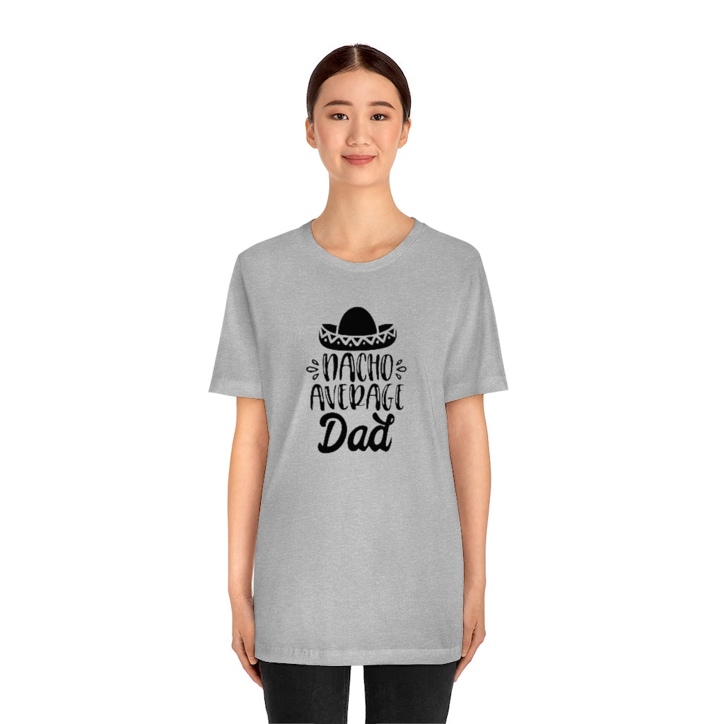 Nacho Average Dad