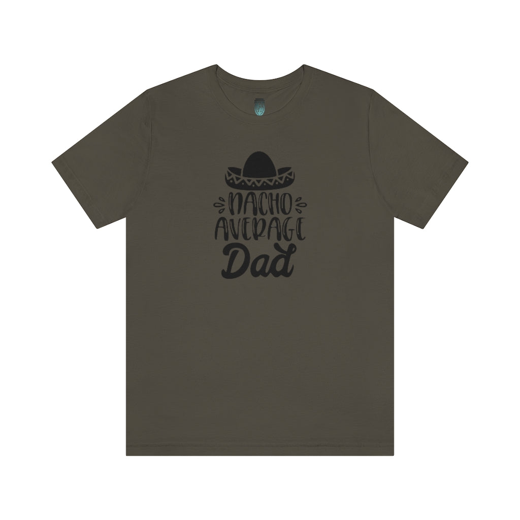 Nacho Average Dad